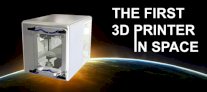 أول طابعة ثلاثية الأبعاد في الفضاء