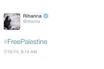 ريهانا تطالب بتحرير فلسطين وتتراجع